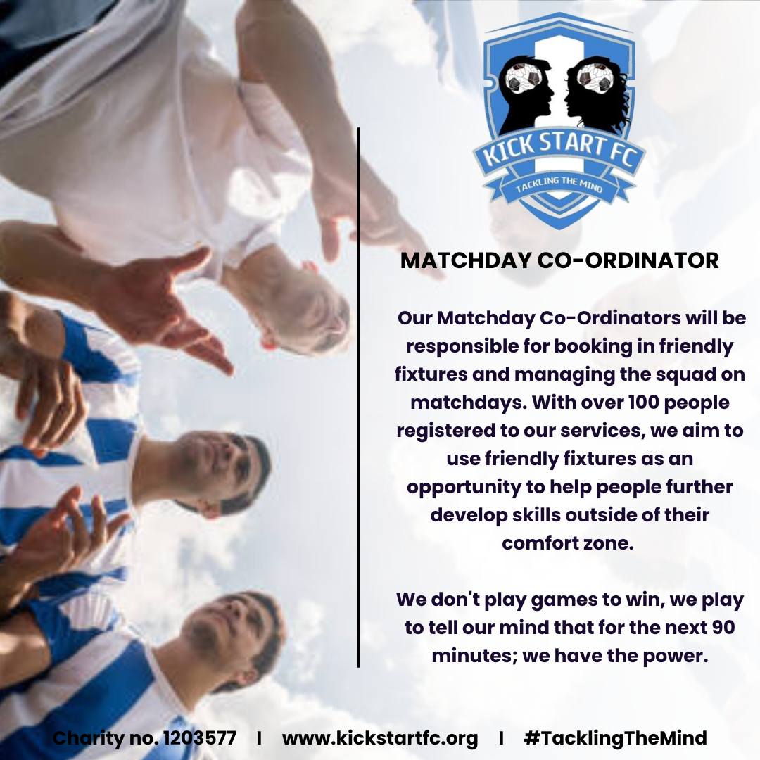 Match day coordinator - Kick start FC